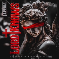 Lord Knows - Single - J Feria