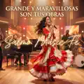 Grandes y Maravillosas Son Tus Obras