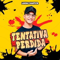 Tentativa Perdida - Single - Lucas Cantor & Wilson Castro