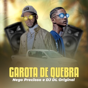 Garota de Quebra (Remix)