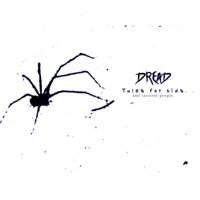 Tales For Kids... And Tattered People - EP - Dread
