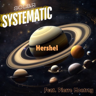 Solar Systematic (feat. The Prodigal Son Pierre Montray) - Single