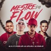 Mestre do Flow (feat. Mc Capelinha) - Single