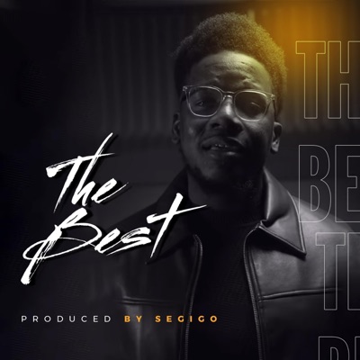 The Best (feat. Segigo) - Single