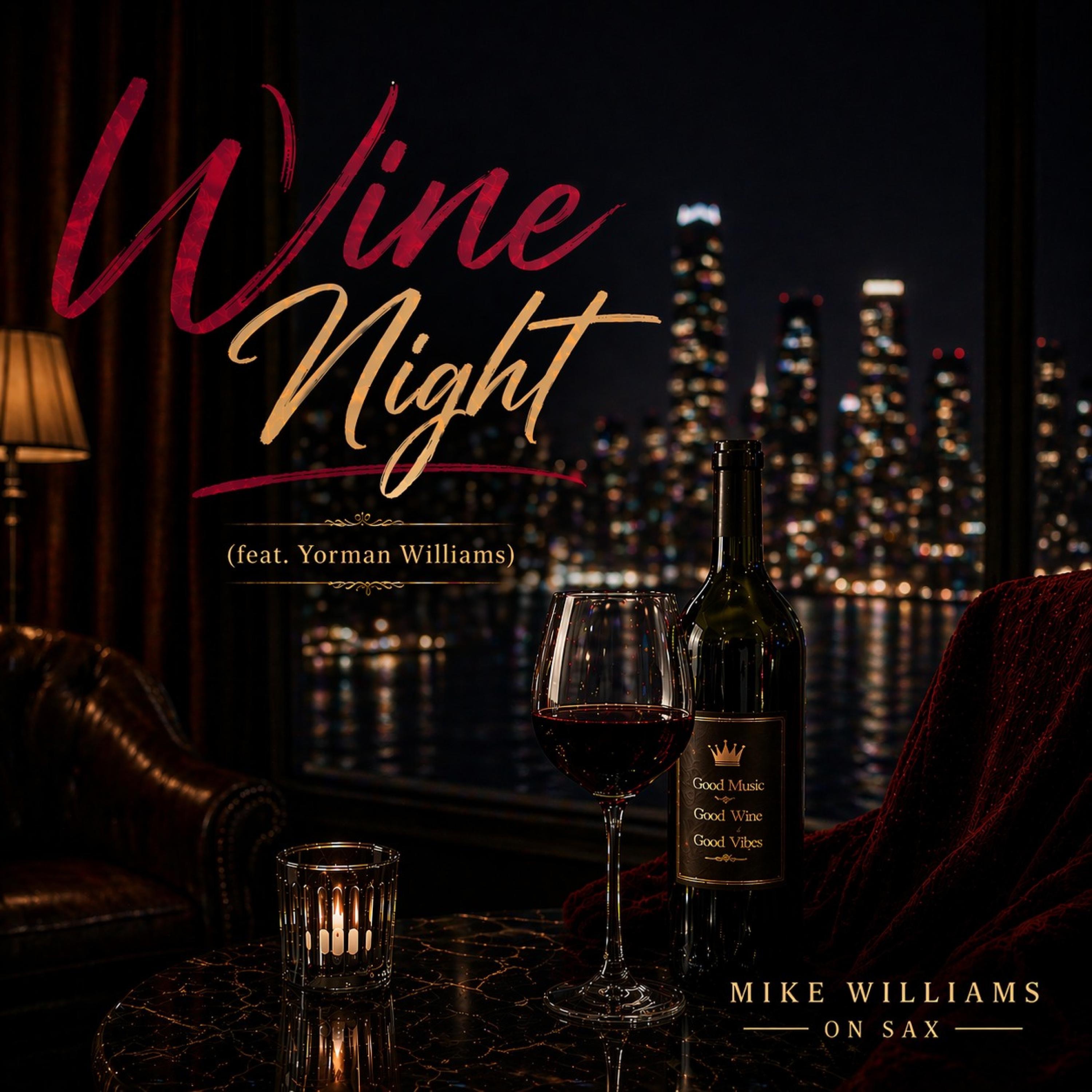 Wine Night (feat. Yorman Williams) - Single