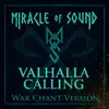 Valhalla Calling