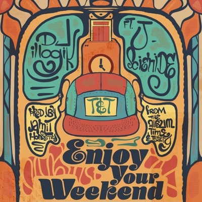 Enjoy Your Weekend Maxi-Single (feat. J Scienide) - Single