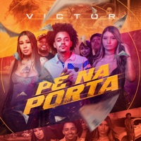 Pé na Porta - Single - Victor & Jovem Japa