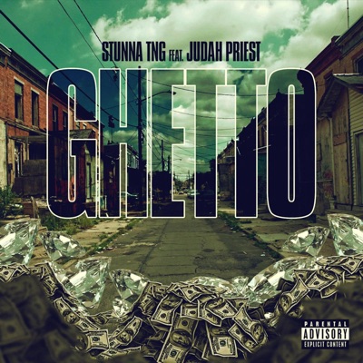Ghetto (feat. Judah Priest) - Single