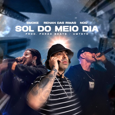 Sol do Meio Dia (feat. Umteto & PORãO beats) - Single