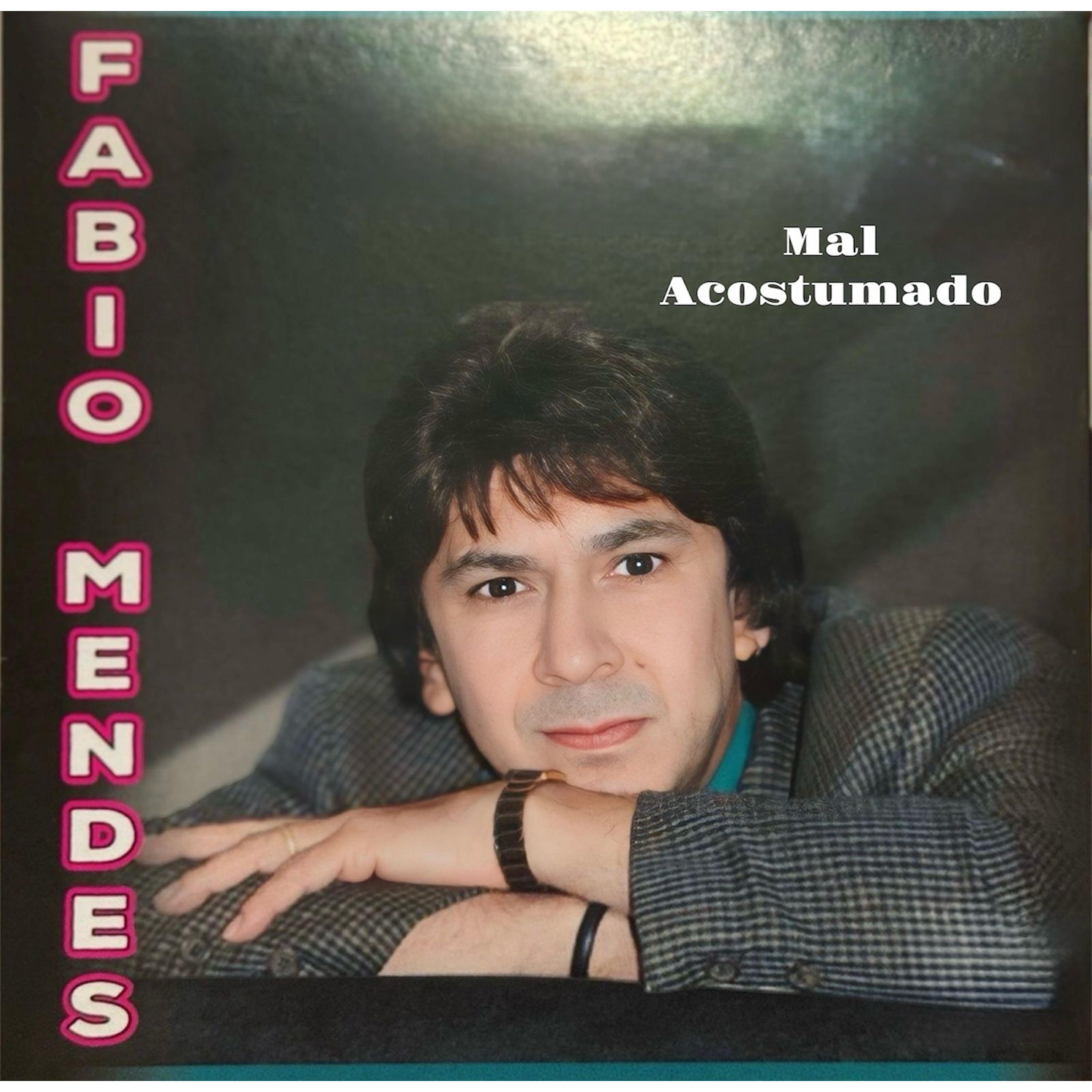 Mal Acostumado - Single
