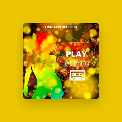 Listen to I ragazzi del Club, watch music videos, read bio, see tour dates & more!