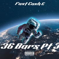 36 Bars, Pt. 3 - Single - SME Fast Cash E