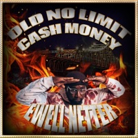 Old No Limit Cash Money - Ewell Netter
