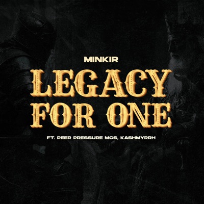 Legacy for One (feat. Yusuf Fist & VonTrap) - Single