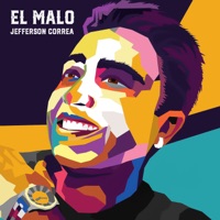 El Malo - Single - Jefferson Correa