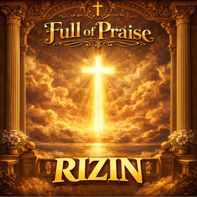 Full Of Praise - Single