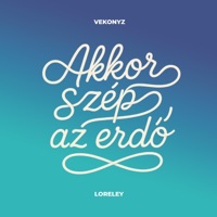 Akkor szép az erdő - Single - Vekonyz