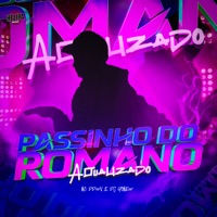 Passinho do Romano Atualizado - Single - Dj Gomes & Mc DDSV