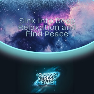 Sink Into Deep Relaxation and Find Peace