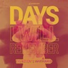 Days I Will Remember (Extended Mix)