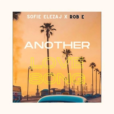 Another Love Song (feat. Sofie Elezaj) - Single