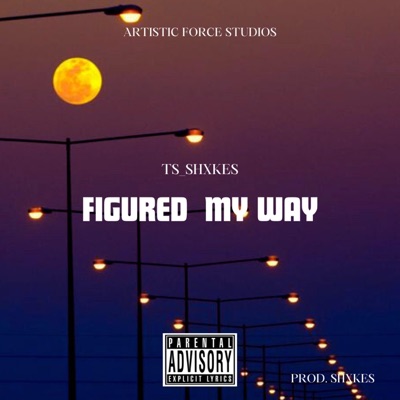 Figured My Way - Single