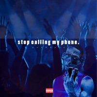 Stop Calling My Phone - Single - Avereaux