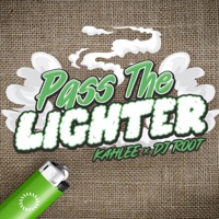 Pass the Lighter (feat. DJ Root) - Single - Kahlee