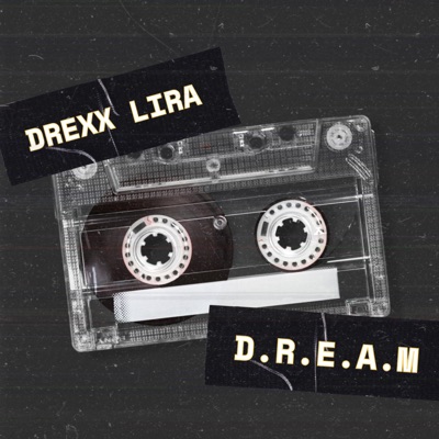 D.R.E.A.M (feat. DJ RBK) - Single