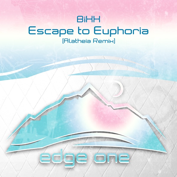 Escape to Euphoria (Alatheia Remix) - Single