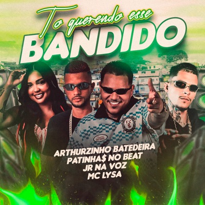 To Querendo Esse Bandido - Single