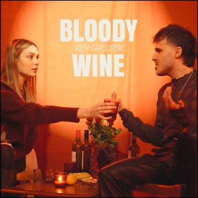 Bloody Wine - Single