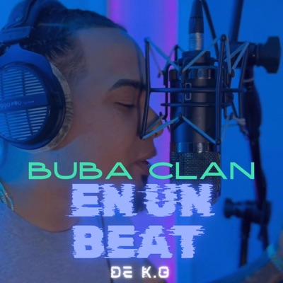 Buba Clan En Un beat De K.O (feat. Buba Clan) - Single
