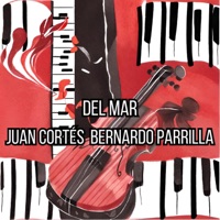 DEL MAR (feat. BERNARDO PARRILLA) - Single - Juan Cortés