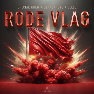 Rode Vlag (feat. Eelco) - Single