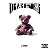 Dear Changes - Dread