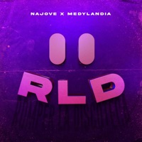 RLD - Single - Najove & Medylandia