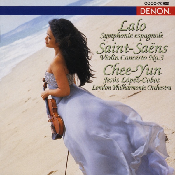 Lalo: Symphonie Espagnole - Saint-Saens: Violin Concerto No. 3