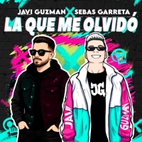 La Que Me Olvidó - Single - Javi Guzman & Sebas Garreta