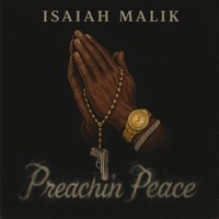 Preachin Peace - Single - Isaiah Malik