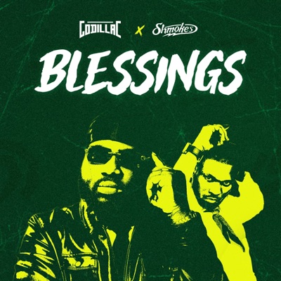 Blessings (feat. Shmokes) - Single