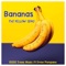 Bananas (feat. Drew Pompano) [The Yellow Song] - 10000 Trees Music lyrics