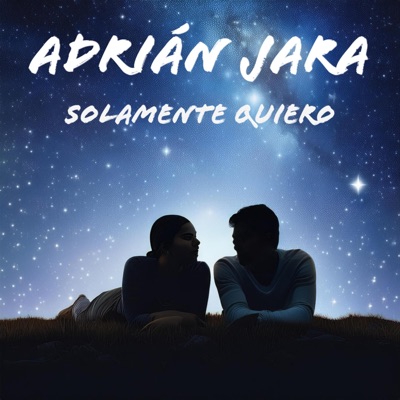 Solamente Quiero - Single