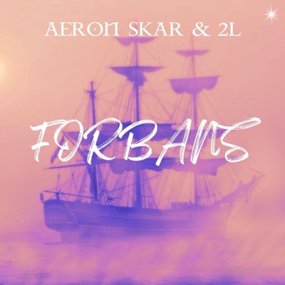 Forbans (feat. 2L) - Single