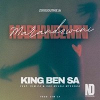 Marhandzwini (feat. Sim Ca & Sbx Mfana Mtsonga) - Single - KING BEN SA