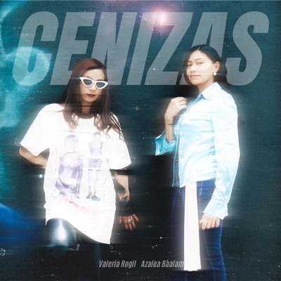 CENIZAS (feat. Azalea Báalam) - Single