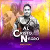 Manuelito Gómez - AL CRISTO NEGRO