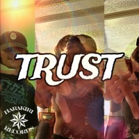 Trust - Single - GODOFMARS