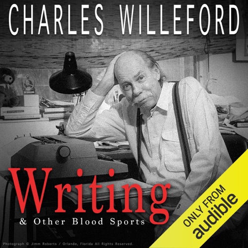Writing & Other Blood Sports (Unabridged) cover
